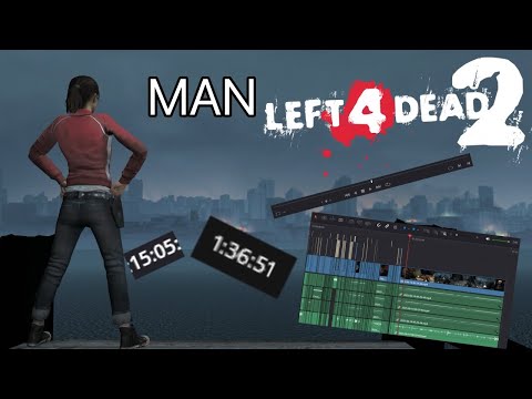 Left 4 Dead 2 video that took 2 months to edit...