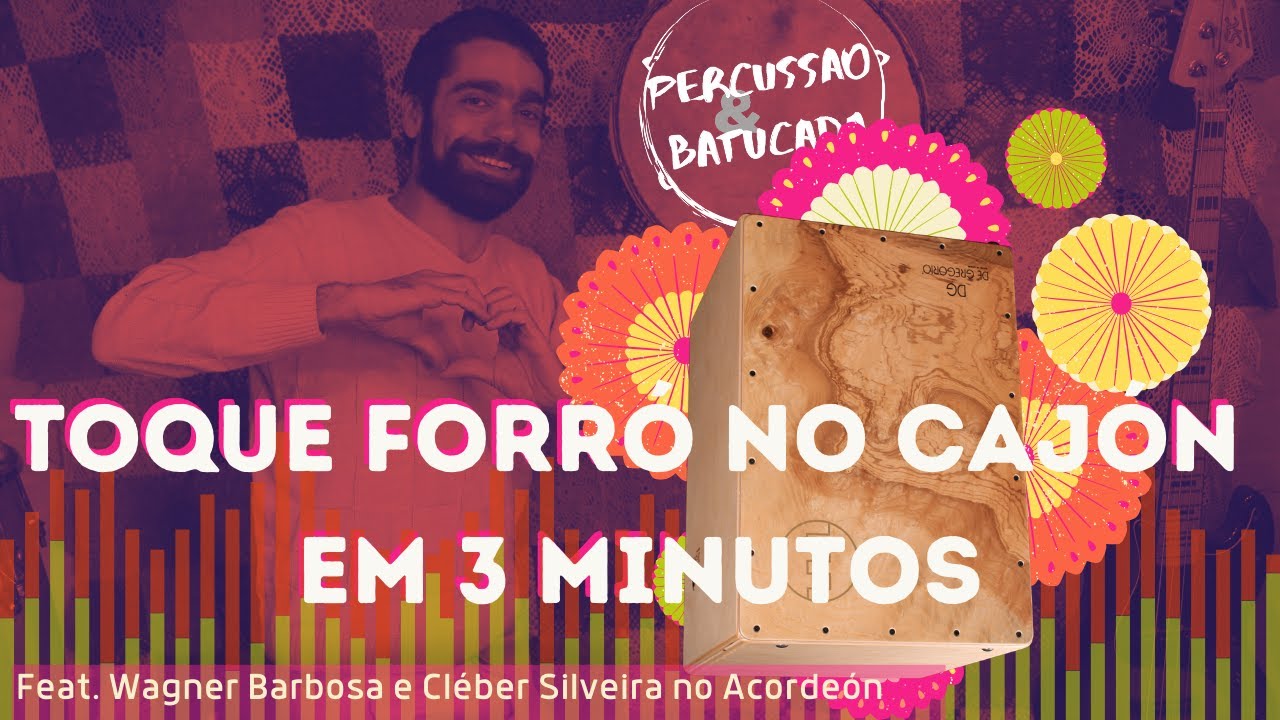 Toque Forró no Cajon em 3 MIN(Eu só quero um Xodó Dominguinhos) com Wagner Barbosa+Cléber
