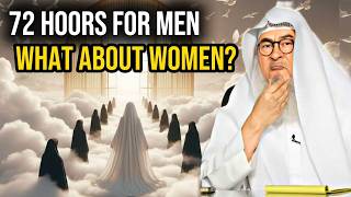 ft Men Get 72 Hoors  What Do Women Get?| Assim Al-Hakeem|#assimalhakeem