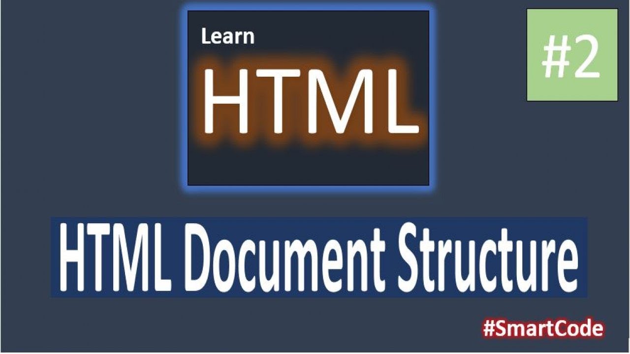 HTML Document Structure | HTML Course | Part 2