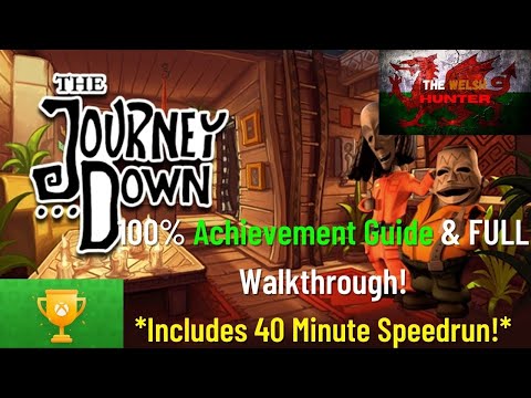 The Journey Down: Chapter One - 100% Achievement Guide u0026 FULL Walkthrough! u0026 40 Min Speedrun