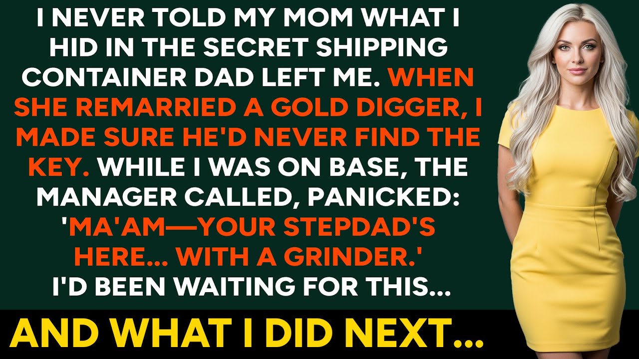 I Never Told My Mom What Was Hidden in Dad’s Shipping Container — Her New Husband Found Out Too Late