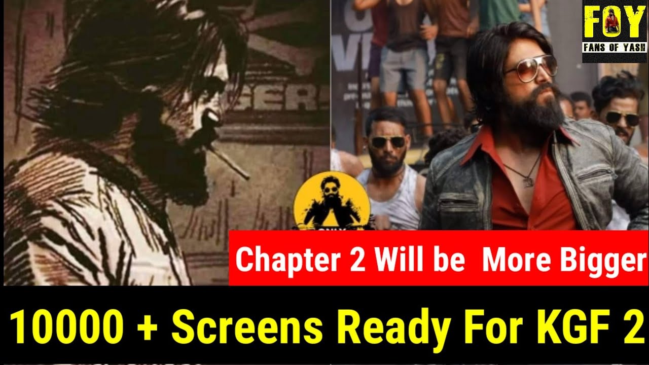 KGF Chapter 2 Exclusive Update | Screen Counts Will Be 10000 + | Planned to Release in 10 Languages