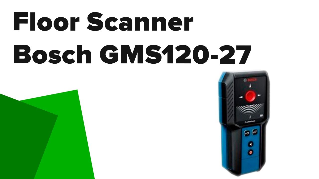 Bosch GMS120-27 Review. Professional Wall/Floor Scanner