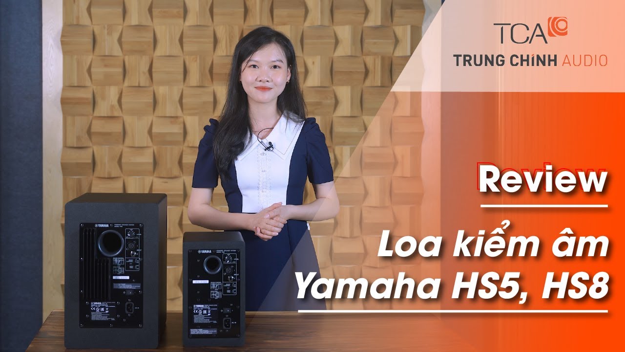 [REVIEW] Loa kiểm âm studio Yamaha HS5, HS8 - youtube