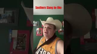 Southern slang be like #skit #southernslang #country #blessyourheart #govols #420 #zaza #funny #lol