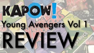 Kapow Young Avengers Vol 1 Review