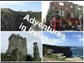 Adventures in Ireland!