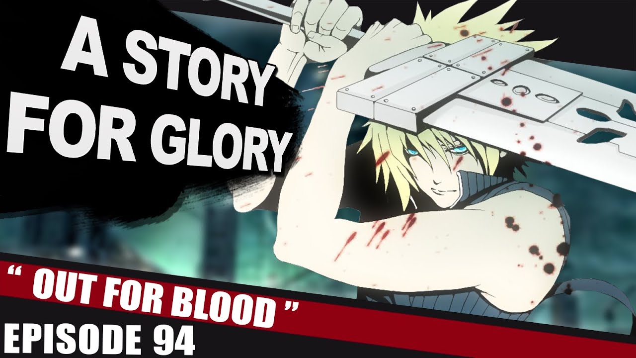 super smash bros wii u and 3ds trailer Out For Blood – A STORY FOR GLORY #94