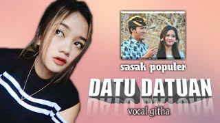 Sasak DATU DATUAN Vocal Gita enaknya di koploin