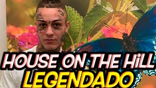 Lil Skies - House On The Hill (ft. Cadet & Plane Jaymes) [Legendado]