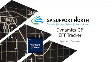 Electronic Funds Transfer (EFT) Tracker Episode 1: Application Page Overview