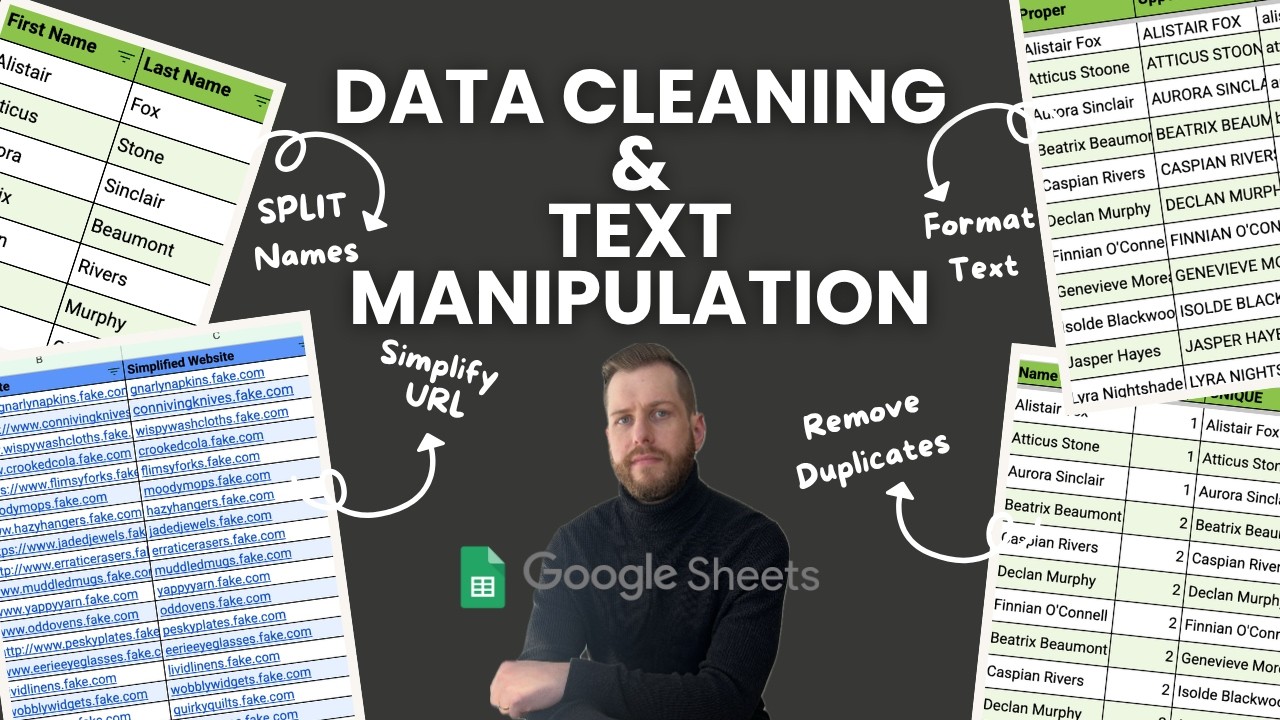 Beginner to Expert Data Cleaning and Text Manipulation in Google Sheets!