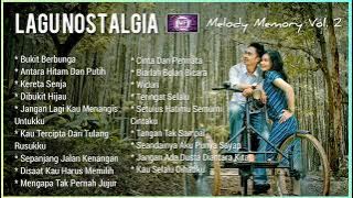 LAGU NOSTALGIA TERFAVORIT || BUKIT BERBUNGA, ANTARA HITAM DAN PUTIH, KERETA SENJA, DIBUKIT HIJAU
