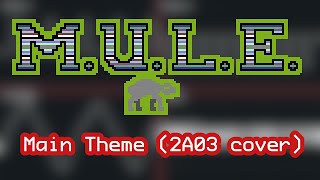 Main Theme - M.U.L.E (2A03 Cover) ▶【Oscilloscope View】