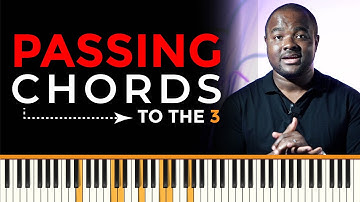 Passing Chords - Part 6 - To the 3 Chord