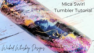 VALENTINE'S DAY MICA POWDER GLITTER TUMBLER TUTORIAL - Fun epoxy tumbler with mica and glitter swirl