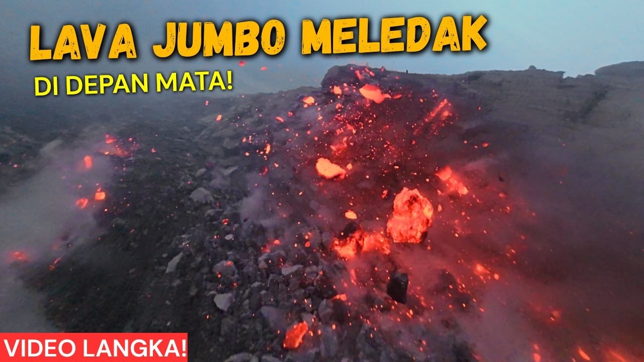 VIDEO LANGKA! LEDAKAN LAVA PIJAR SUPER BESAR DI MERAPI!!