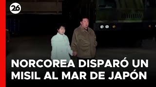 🚨 COREA DEL NORTE disparó un MISIL BALÍSTICO no identificado al MAR DE JAPÓN