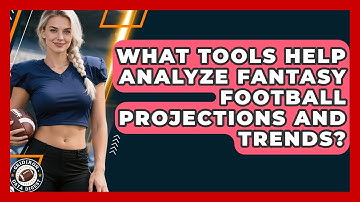 What Tools Help Analyze Fantasy Football Projections and Trends? | Gridiron Data Digest News