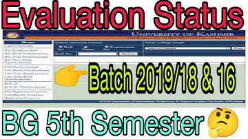 Evaluation Status BG 5th semester Regular batch 2019 and backlog batch 2016/17