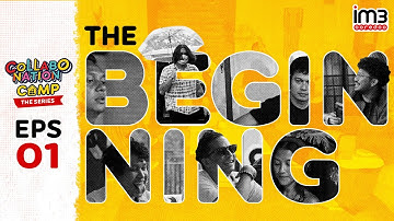 #Collabonation​ CAMP The Series - Episode 1 