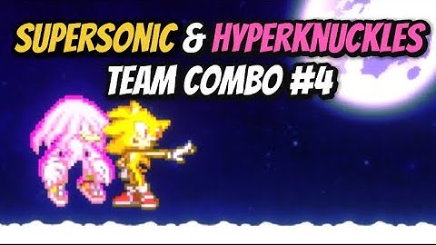 SuperSonic & HyperKnuckles Team Combo | SSF2 Mods