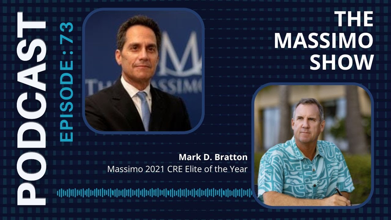 How Mark Bratton Built a CRE Empire From Paradise ft. Mark Bratton | EP 73: The Massimo Show