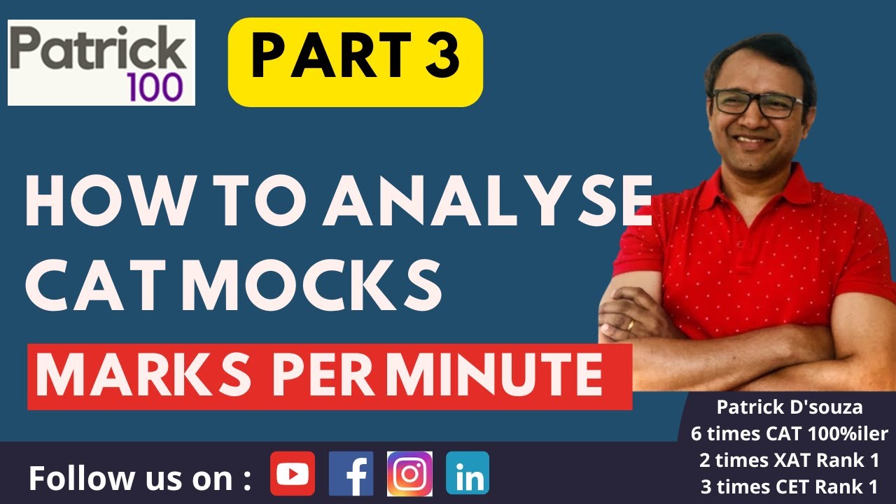 How to analyse CAT Mocks - Marks per Minute | CAT 2024 Paper Strategy ...