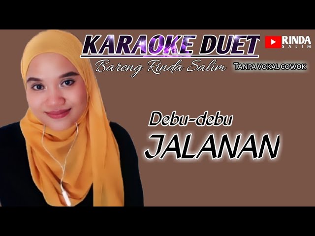 Debu-debu jalanan | Karaoke duet bareng Rinda Salim class=