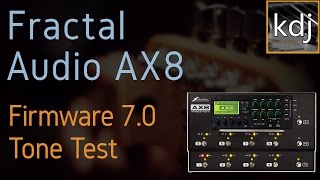 Fractal Audio AX8 - Firmware 7.0 Tone Test