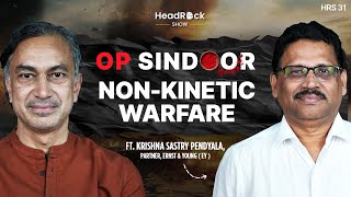 India vs Pakistan: The Secret Cyber Battles You Never Heard Of | Krishna Sastry | Cyber War | HRS 31