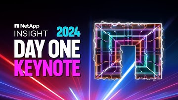 Day 1 Keynote | NetApp INSIGHT 2024