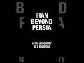 IRAN BEYOND PERSIA Myth Identity Of A Diaspora 