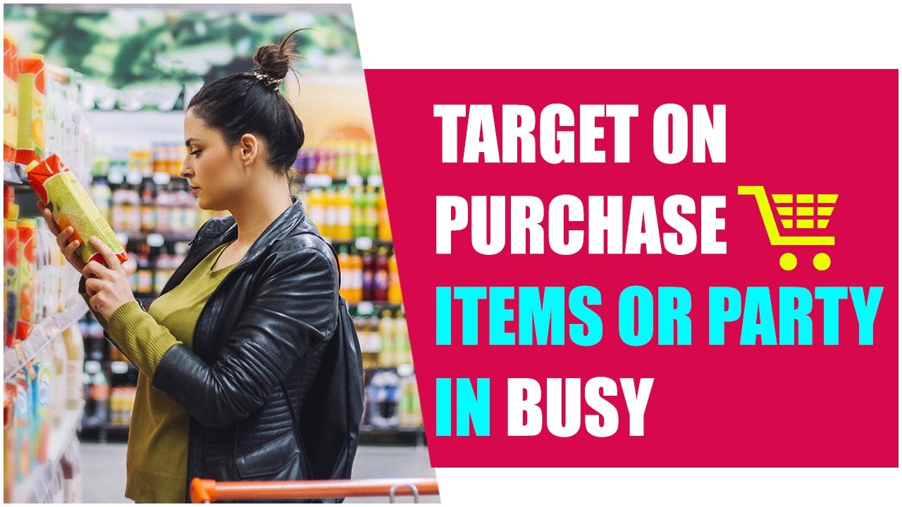 Target On Purchase Items or Party In Busy 17 busybox pro apk