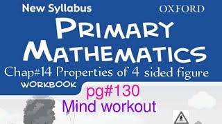 Information New Syllabus Primary Mathematics Workbook 5b | Chapter 14 Properties of 4 sided figures| pg#130 Guide