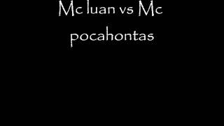 Mc Luan Vs Mc Pocahontas - Casas Das Primas Vs Casas Dos Machos
