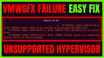 Vmwgfx Failure On Ubuntu Boot Unsupported Hypervisor In VirtualBox (EASY FIX)