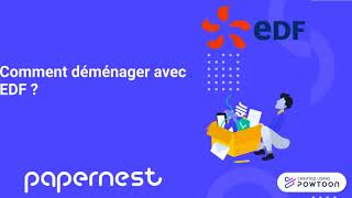 Comment déménager avec EDF ?