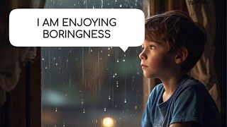The Hidden Power of Boredom: Why Doing Nothing Unleashes Your Best Ideas