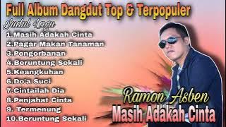 Full Album Dangdut Top & Terpopuler Masih Adakah Cinta -  Ramon Asben