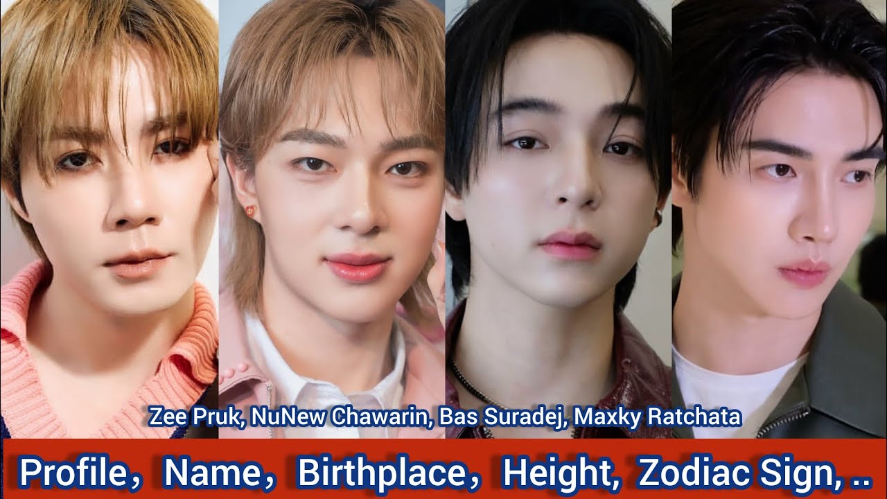 Зи Прук, Нунью Чаварин, Макски Рачата, Бас Сурадей | Профиль, Имя, Место рождения, Рост, Знак Зод...