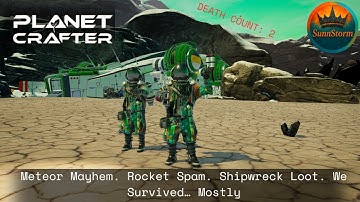 Planet Crafter | Rocket Spam & Shipwreck Loot on Planet Humble (ft. Ryzto)