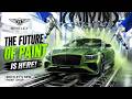 Bentley’s New Paint Shop Creates Colors You Have Never Seen Before