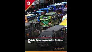 Matatu Owners Association confirms normal operations on June 25 despite planned GenZ protests