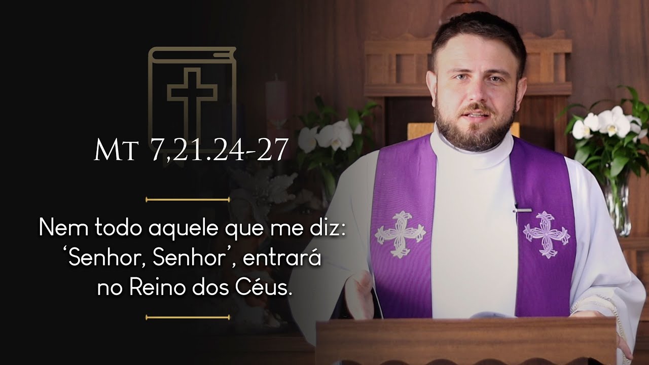 Homilia Di ria Quinta feira 1 Semana Do Advento Mt 7 21 24 27 homilia-di-ria-quinta-feira-1-semana-do-advento-mt-7-21-24-27