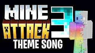 Mineattack 3 Theme - Die geilste Zeit