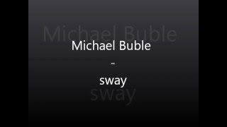 ini dia soundtrack rokok long beach michael buble   sway lyrics