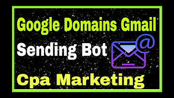 Gmail sending bot |Domain gmail sending bot |Bulk gmail sender Software |Auto Gmail sender | Cpa Bot