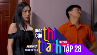 Bóng Của Thị Thành | Tập 28 | Mai Lan có con với Vinh, Bảo Nam biết sự thật xảy ra với Trang Phạm